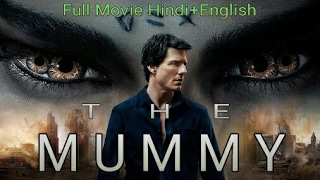 The Mummy 2017 Full movie Dual Audio (Hindi+English) 720p HDrip free download
