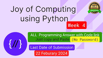 NPTEL The Joy of Computing using python week 4 ALL 3 programming assignment answer with link of code