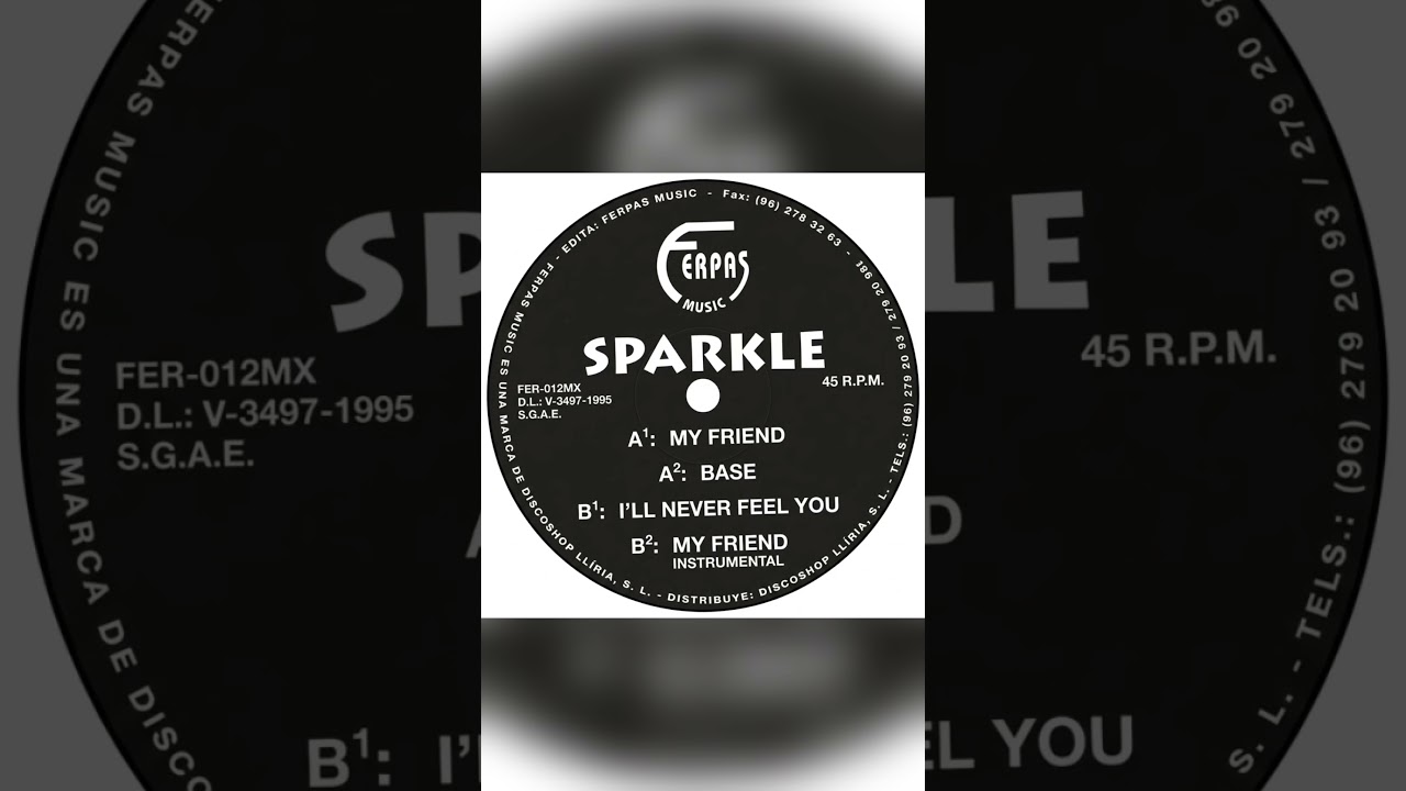 SPARKLE - MY FRIEND - YouTube