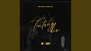 Download Lagu Tentang Dia (feat. Andreas Setya) Download Lagu Tentang Dia (feat. Andreas Setya)