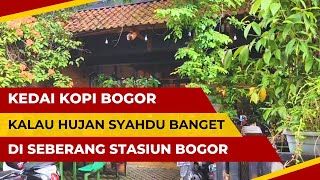 Coffee shop near Bogor station | not far from Bogor city square