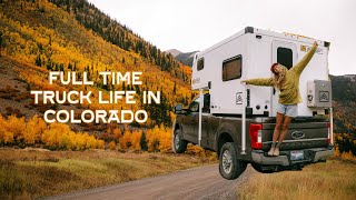 We Had To Leave Colorado... | full time truck life, fall foliage, and friends on the road