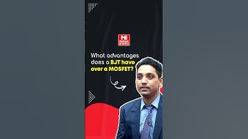 Advantages of BJT Over MOSFET | ESE Mock Interview | UPSC | MADE EASY