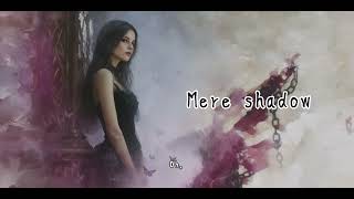 Download lagu 《Mere shadow》(Re-arrange)霧月 Xiaoloulou || All my consciousness is deafenin’