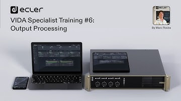 VIDA Specialist Training #6: Output Processing