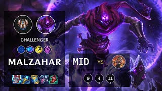 Malzahar Mid vs Qiyana - EUW Challenger Patch 11.4