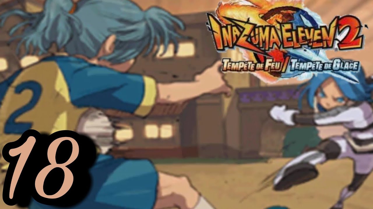 Nathan !!! Inazuma Eleven 2 Tempête de Glace ! - YouTube