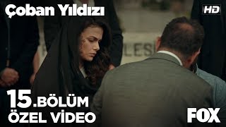 Güneş, Sırma'yla ilgili gerçekleri öğreniyor! Çoban Yıldızı 15. Bölüm