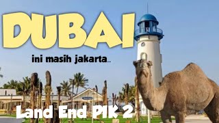 WISATA BARU PIK 2 GRATIS serasa di DUBAI Mercusuar Land end PIK 2 Pantai pasir putih Stefano Sanjaya