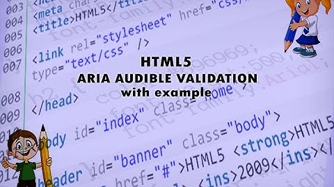HTML5-ARIA AUDIBLE VALIDATION with Example