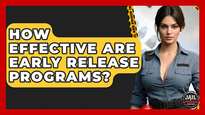 How Effective Are Early Release Programs? - Jail & Prison Insider