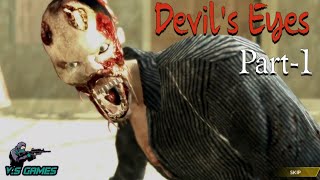 Devil's Eye | Zombie Shooting Android Gameplay V.S Games Part 1 screenshot 5