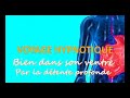 Bien dans son ventre par la dtente profonde  hypnose  mditation guide