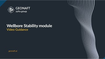 Geonaft Wellbore Stability module