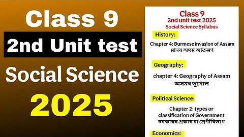 Class 9 2nd unit test Social Science syllabus 2025 SEBA board 