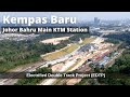 KTM-EDT Station of Kempas Baru Completion Soon.  (Johor Bahru Main Station) -
