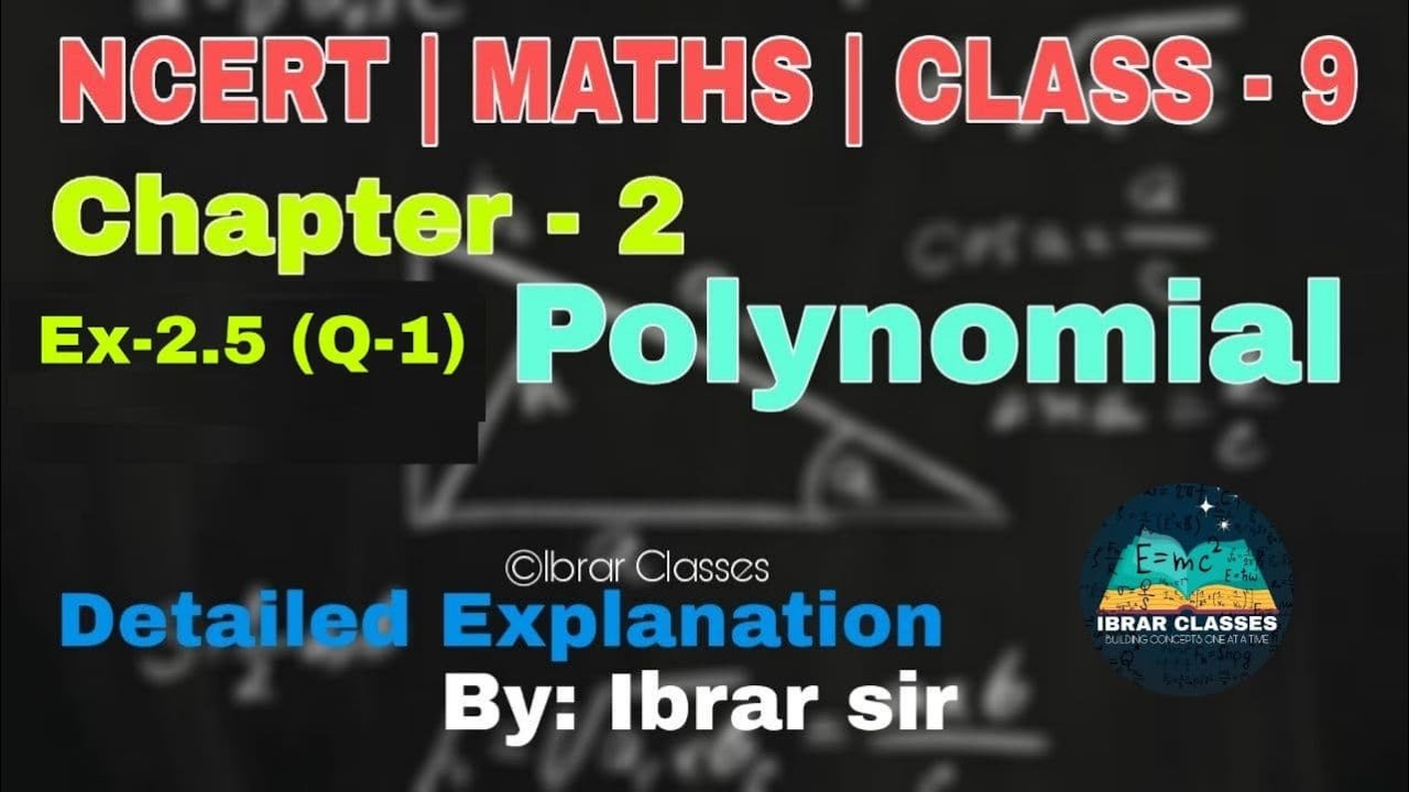 NCERT Class 9 Math's Solution: Chapter 2 | Exercise 2.5 | question 1 ...