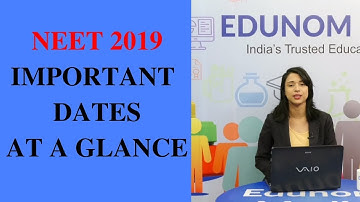 NEET 2019 IMPORTANT DATES AT A GLACE || NEET 2019 || NEET 2019 LATEST NEWS || MBBS ADMISSION ||