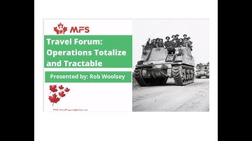 Battlefield Tours: Ops Totalize & Tractable