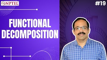 #19 Functional Decomposition | Functional and Conceptual Design