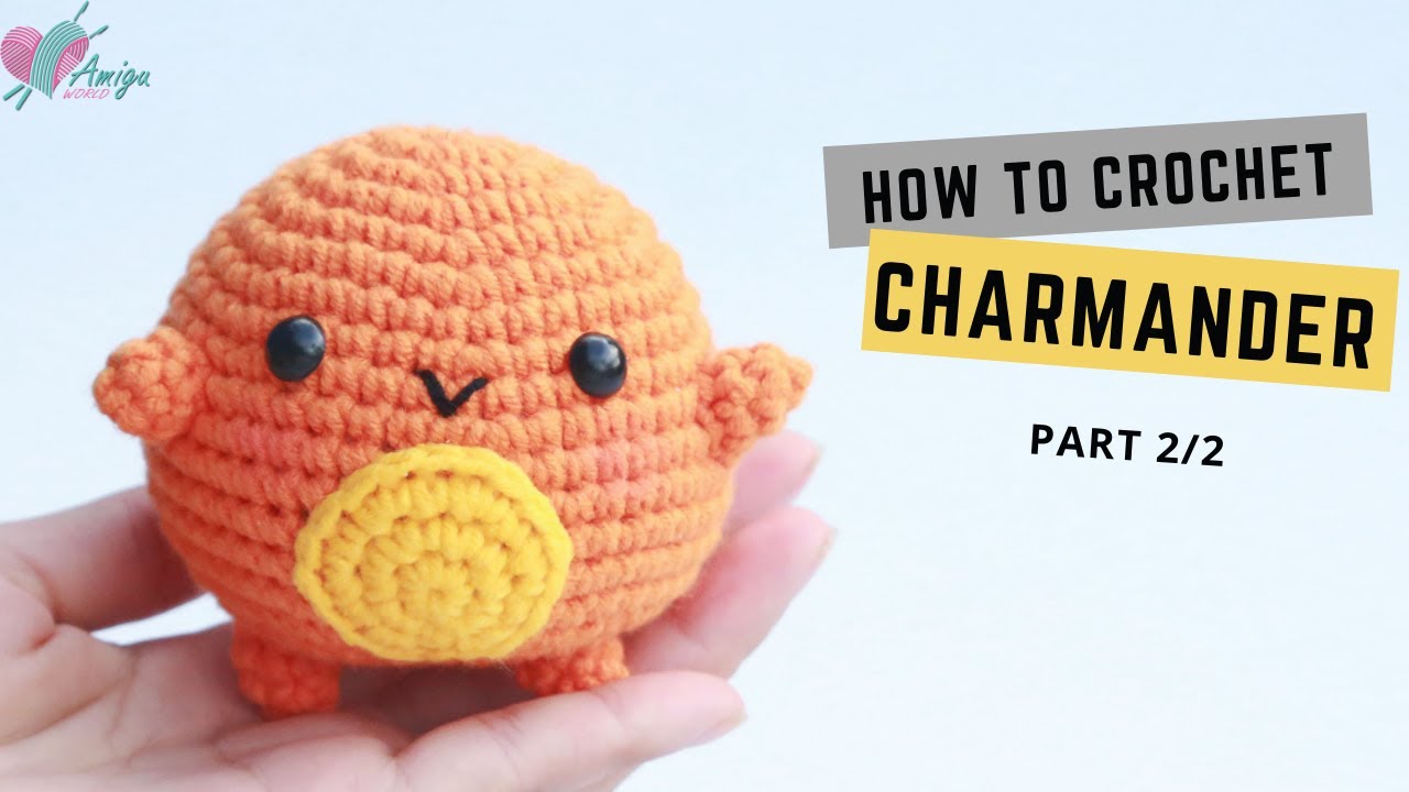 #319 |  Amigurumi Charmander (2/2) | How to crochet Pokémon amigurumi | Free pattern | AmiguWorld