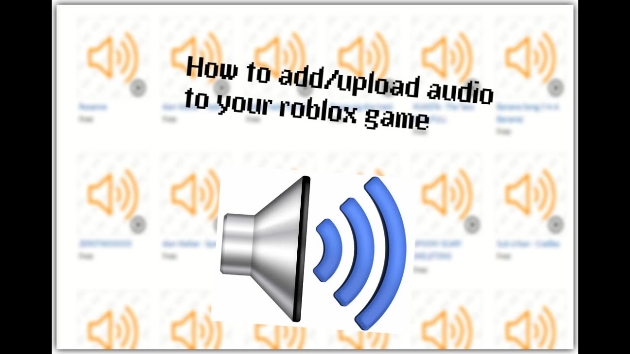 Works 2019 2020 Roblox Studio Tutorial How To Add Upload Music For Your Roblox Game Youtube - roblox how to add audio to a part