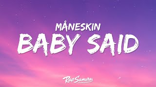 Måneskin - BABY SAID (Lyrics)