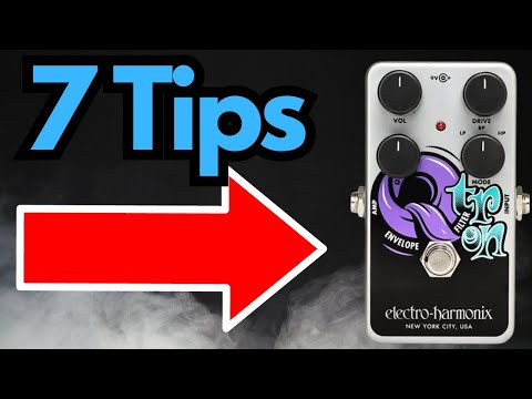 Getting the Most Out of the EHX Nano Q-Tron