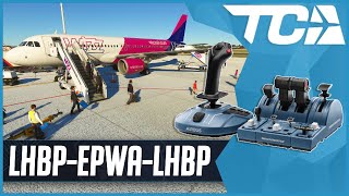 MSFS LIVE | Real World Wizz Air OPS | Thrustmaster TCA Airbus Pack | Budapest to Warsaw (Round-trip)