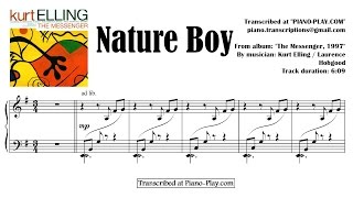 Kurt Elling /  Laurence Hobgood - Nature Boy / from album: The Messenger, 1997 (transcription)