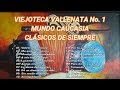 VIEJOTECA VALLENATA No. 1 MUNDO CAUCASIA - CLÁSICOS DE SIEMPRE