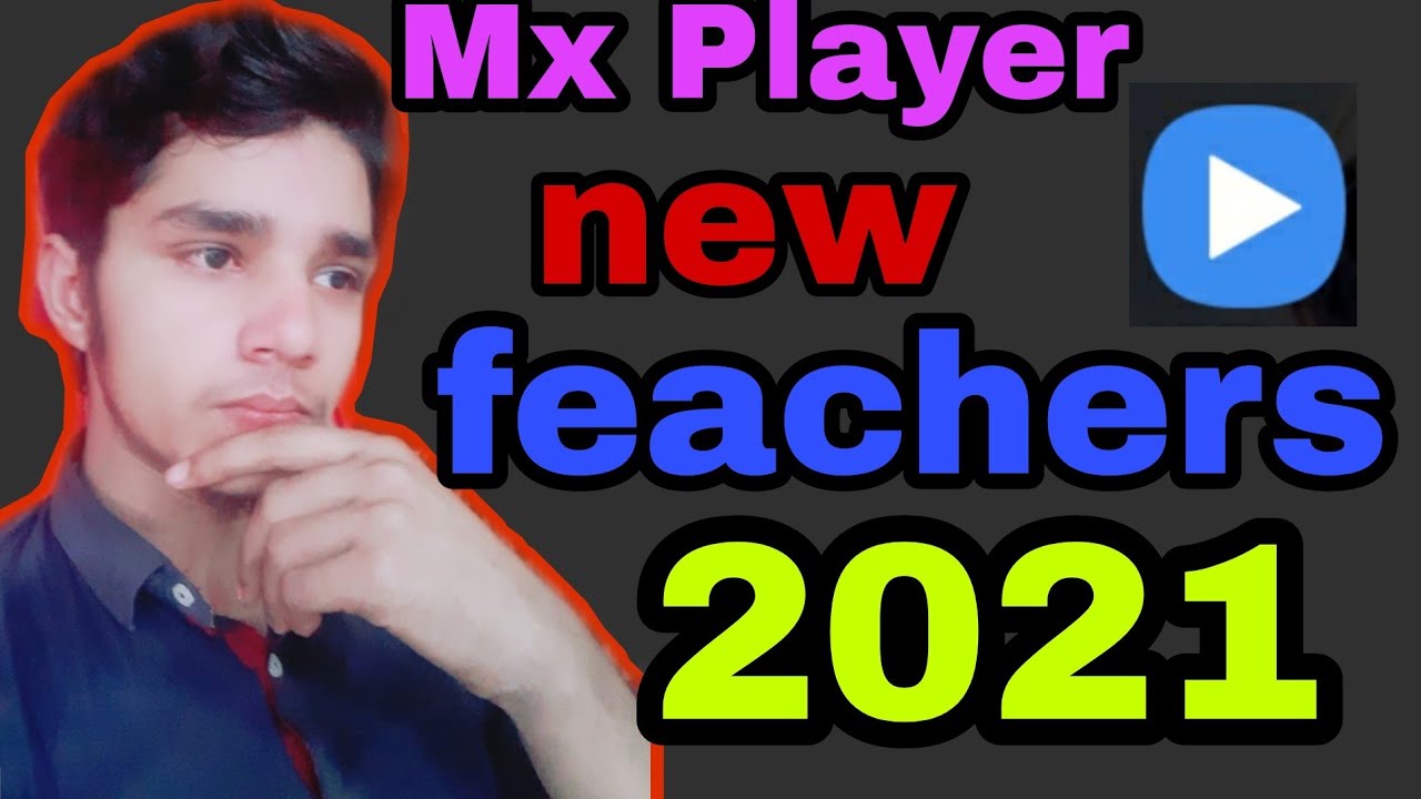 Mx Player new feachers ///
