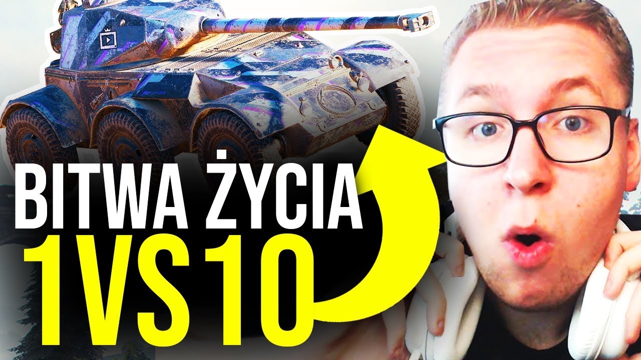turnieje wot BITWA ŻYCIA - 1 vs 10 w WOT
