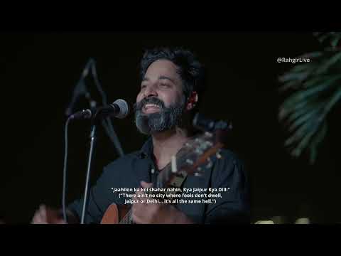 Kya Jaipur Kya Dilli Band version by Rahgir
