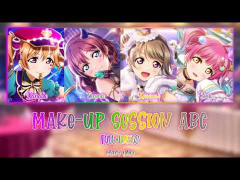 Love Live! Nijigasaki High School Idol Club//Make-up Session ABC