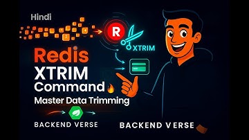 Redis XTRIM Command Deep Dive 🔥| Master Data Trimming in Redis Hindi Tutorial
