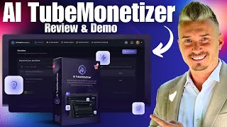 AI TubeMonetizer Review & Demo