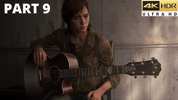 The Last of Us Part II (PS5) Gameplay Walkthrough Part 9 (4K 60FPS HDR)
