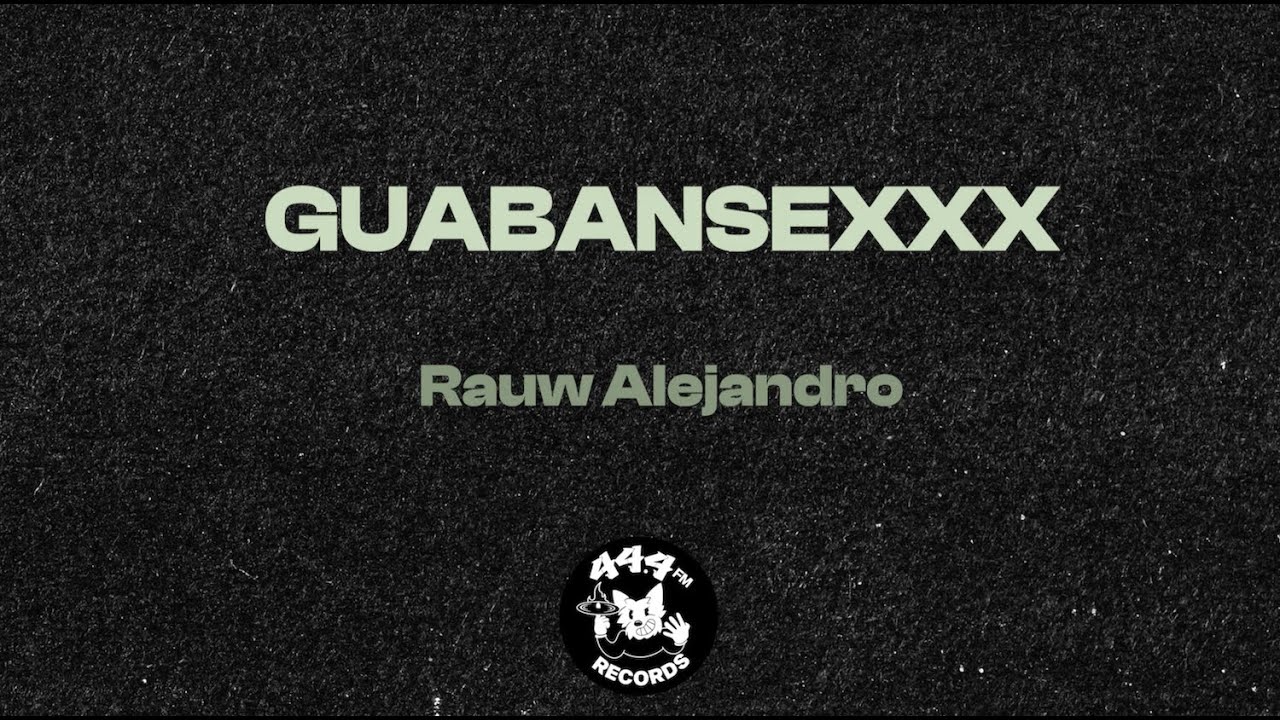 Rauw Alejandro - GUABANSE-XXX (Letras / Lyrics)