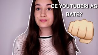 CE YOUTUBERI AS BATE? | SELLY, VLAD MUNTEANU, MIMI, DIANA C