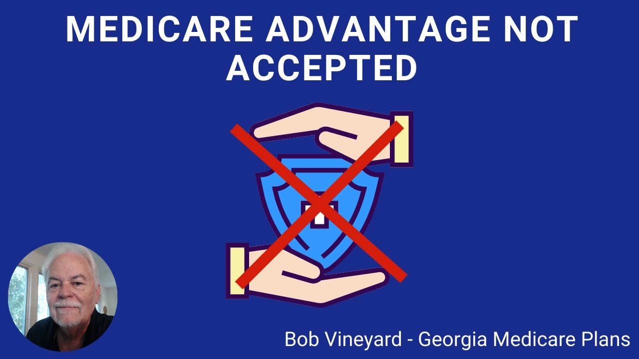 Do All Doctors Accept Medicare Advantage Plans? Turning 65 Medicare