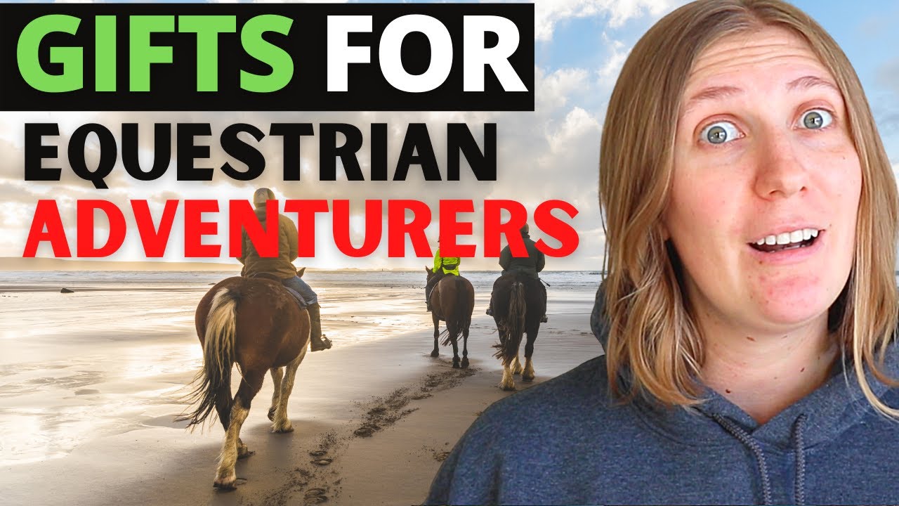 20 Gifts for Equestrian Adventurers (Holiday Horse Gift Ideas) YouTube