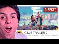 POR FIN LLEGO EL TRÁILER 2 de GTA VI! (en directo)