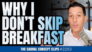 Why I Don’t Skip Breakfast | Dr. Stephen Cabral Net Worth