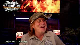 Firelight Session with Larry Allan with Guitar Virtuoso Jerry Outlaw