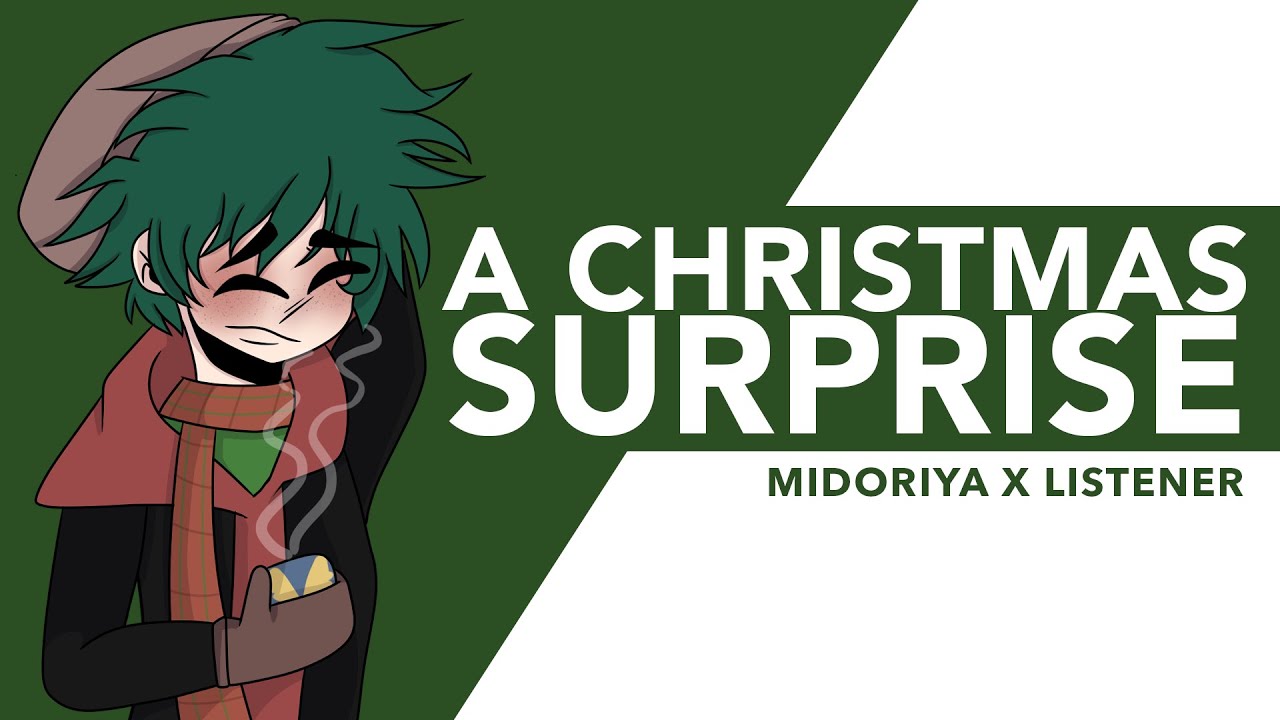 A Christmas Surprise | Izuku Midoriya x Listener {BNHA ASMR Fanfiction Reading}