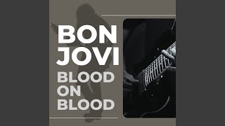 Смотреть клип Blood On Blood (Live)