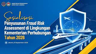 Download lagu Sosialisasi Penyusunan Fraud Risk Assesment di Lingkungan Kementerian Perhubungan Tahun 2026