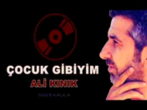 Ali Kınık - çocuk gibiyim