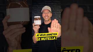 Je veux arrêter le Nutella !